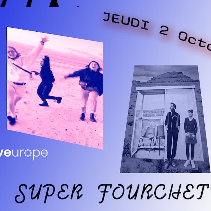 Oasis Boom + Coucou C'est Moi @ Super Fourchette
