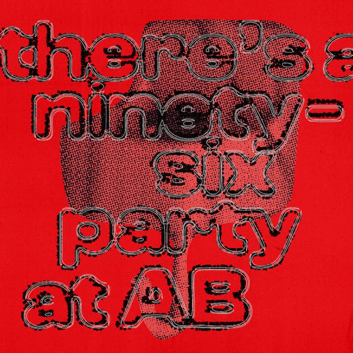 There’s a 96 Party at AB