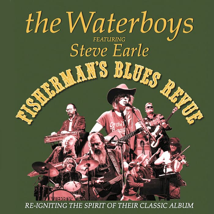 The Waterboys Fisherman’s Blues Revue