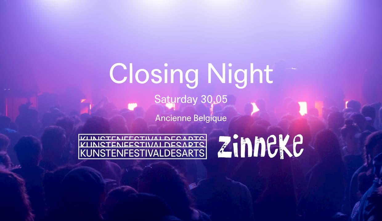 Closing Night Kunstenfestivaldesarts x Zinneke Parade